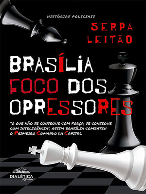 cover image of Brasília--foco dos opressores